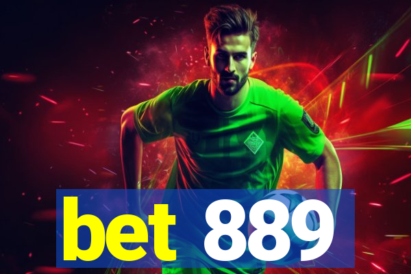 bet 889